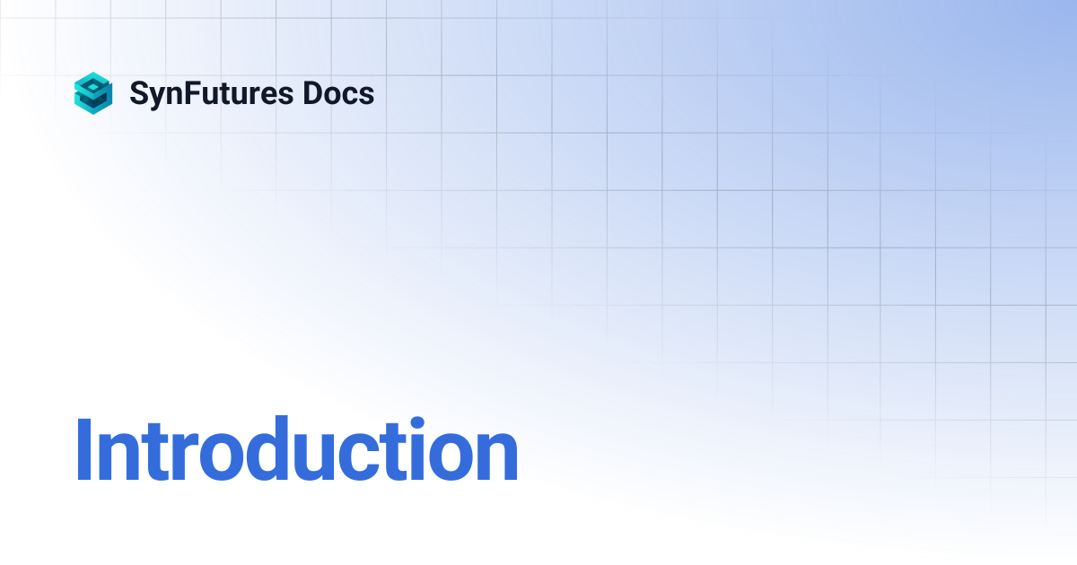 Introduction | SynFutures Docs